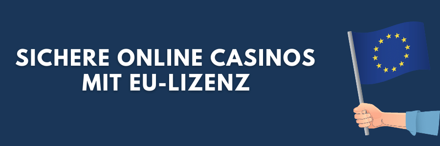Online Casino mit EU-Lizenz